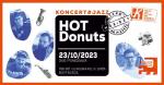 Foto: Hot Donuts nie tylko dla jazzfanów