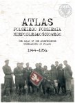 Foto: &#8222;Atlas polskiego podziemia niepodległ...