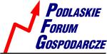 Foto: Podlaskie Forum Gospodarcze w Łomży