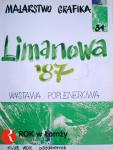 Foto: październik 1987
Odbyła się wystawa poplenerowa malarstwa i grafiki „Limanowa 87”.