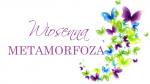 Foto: Wiosenna Metamorfoza