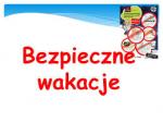 Foto: Bezpieczne wakacje