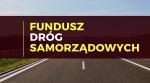 Foto: Miliony z FDS 2020 na ulice w Łomży i drogi w o...