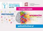 Foto: Festiwal Nauki i Sztuki w Łomży