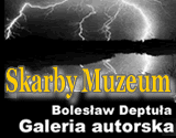 zobacz Skarby Muzeum